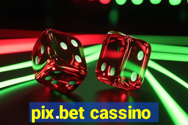 pix.bet cassino